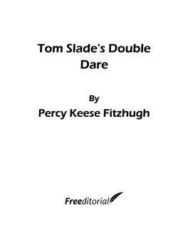 Tom Slade's Double Dare