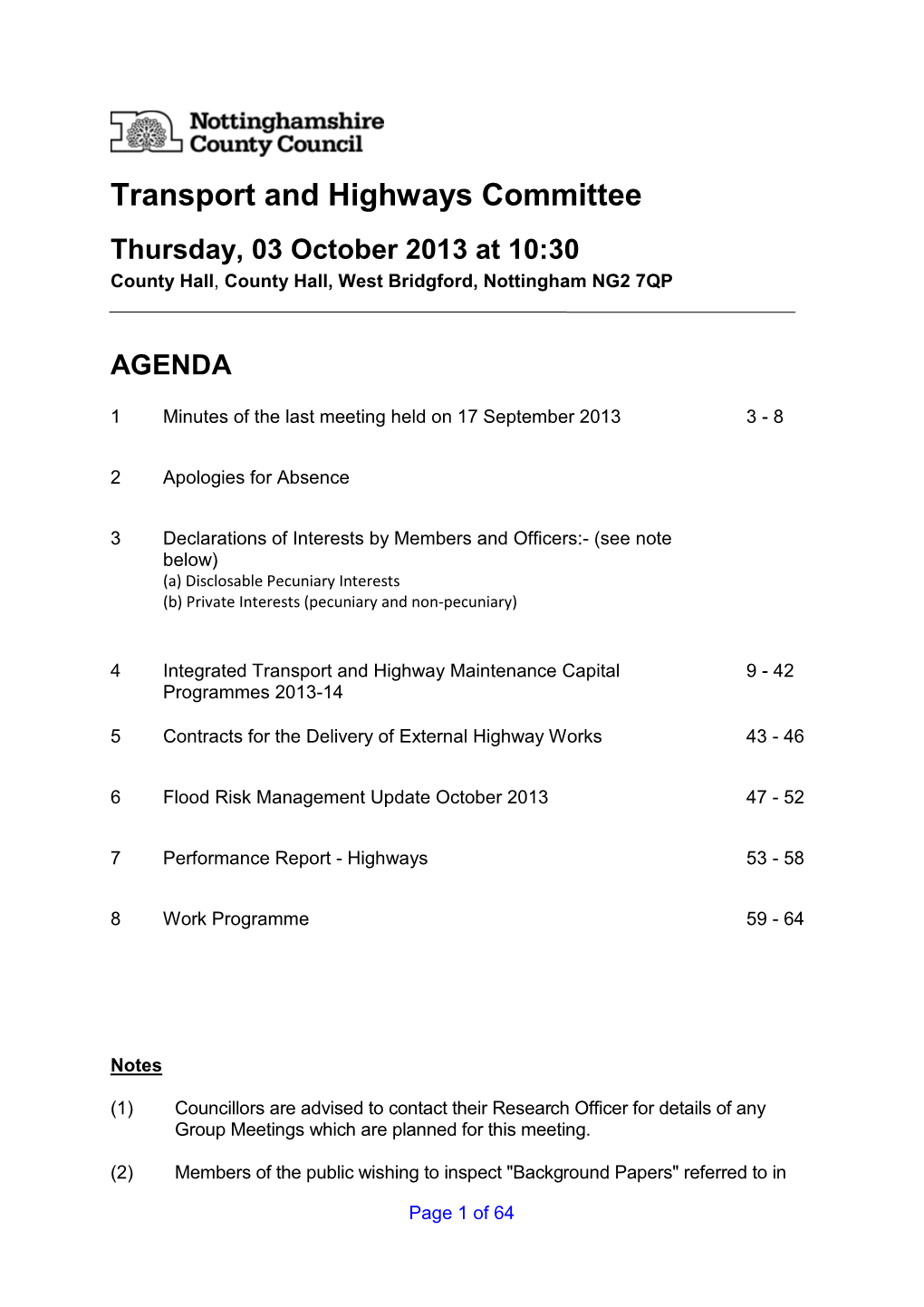 Transport and Highways Committee Thursday, 03 October 2013 at 10:30 County Hall , County Hall, West Bridgford, Nottingham NG2 7QP