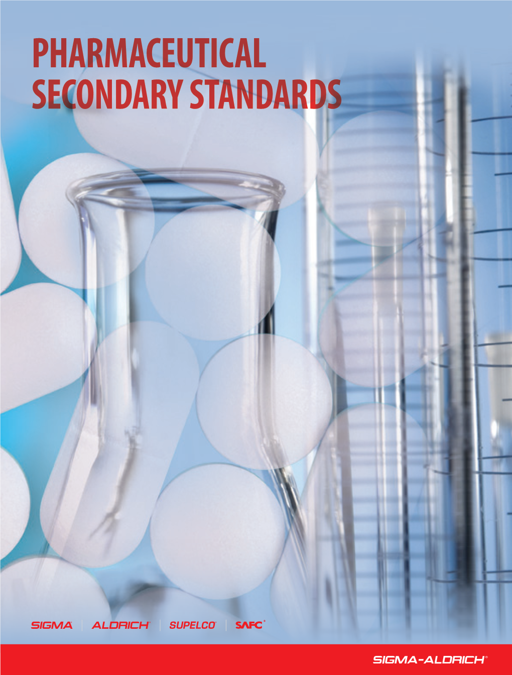 Pharmaceutical Secondary Standards