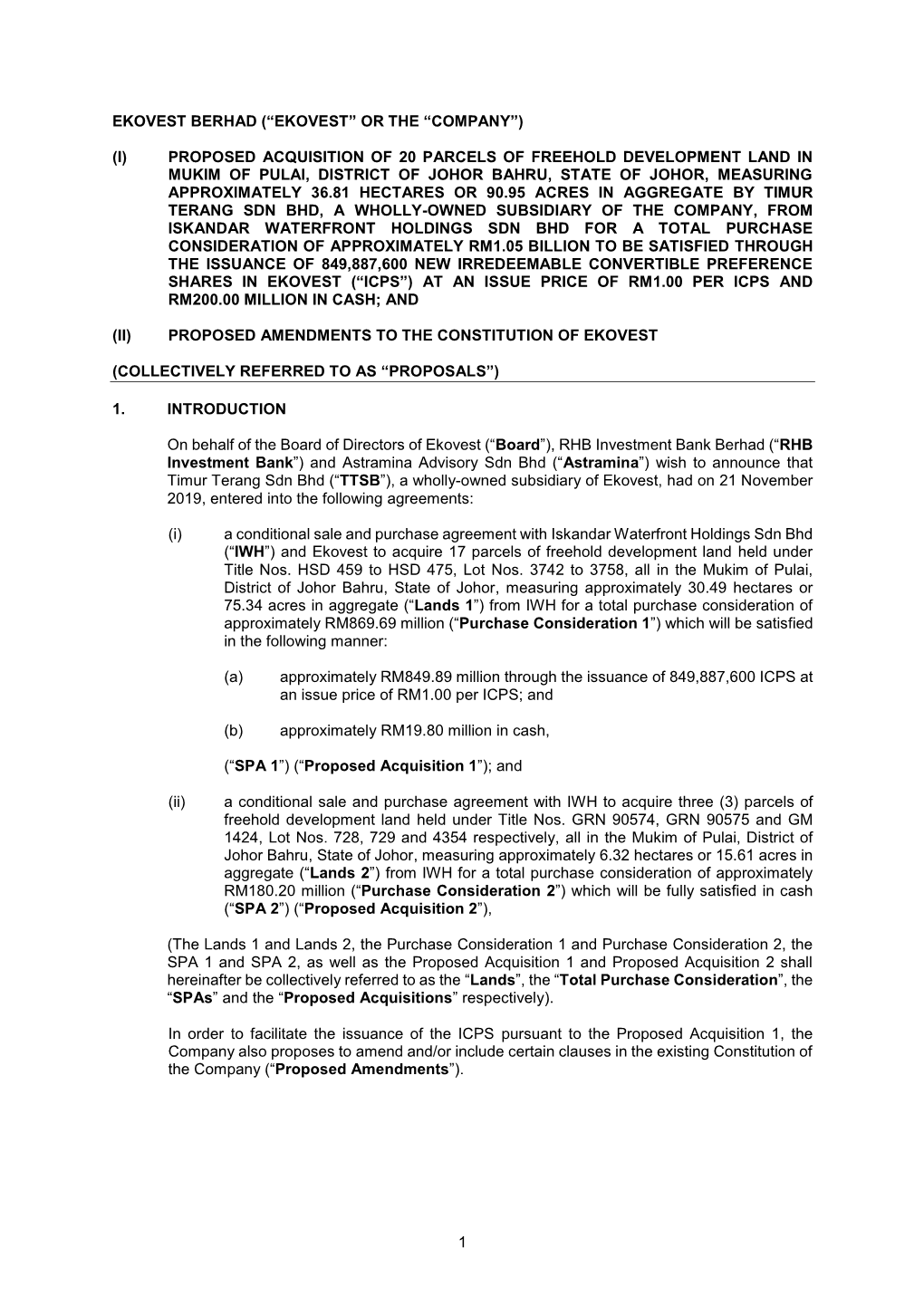 1 Ekovest Berhad (“Ekovest” Or the “Company”) (I) Proposed Acquisition of 20 Parcels of Freehold Development Land In