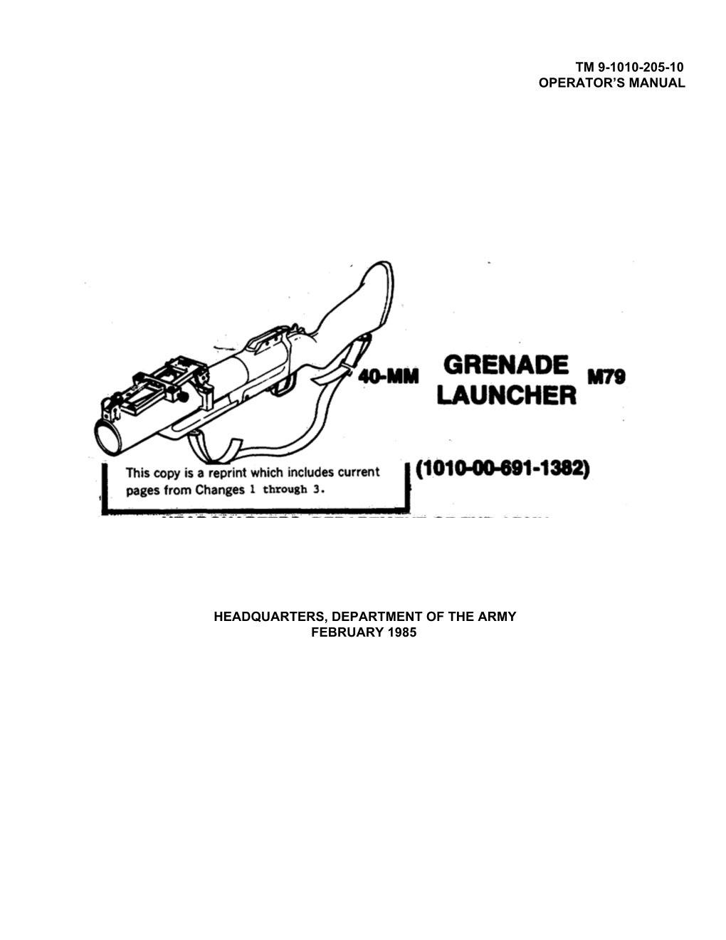 Tm 9-1010-205-10 Operator's Manual Headquarters, Department of the Army February 1985