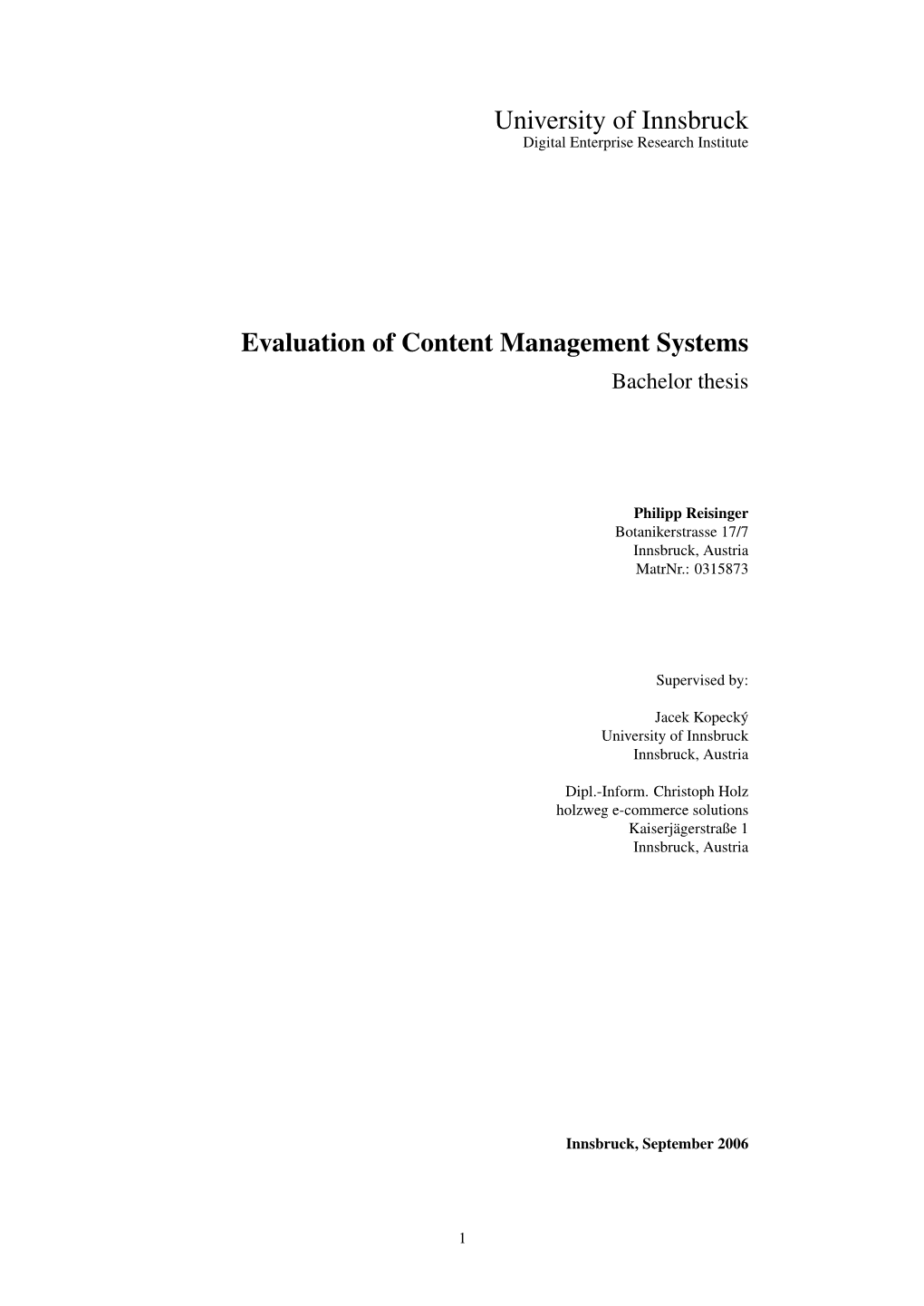 University of Innsbruck Evaluation of Content Management Systems