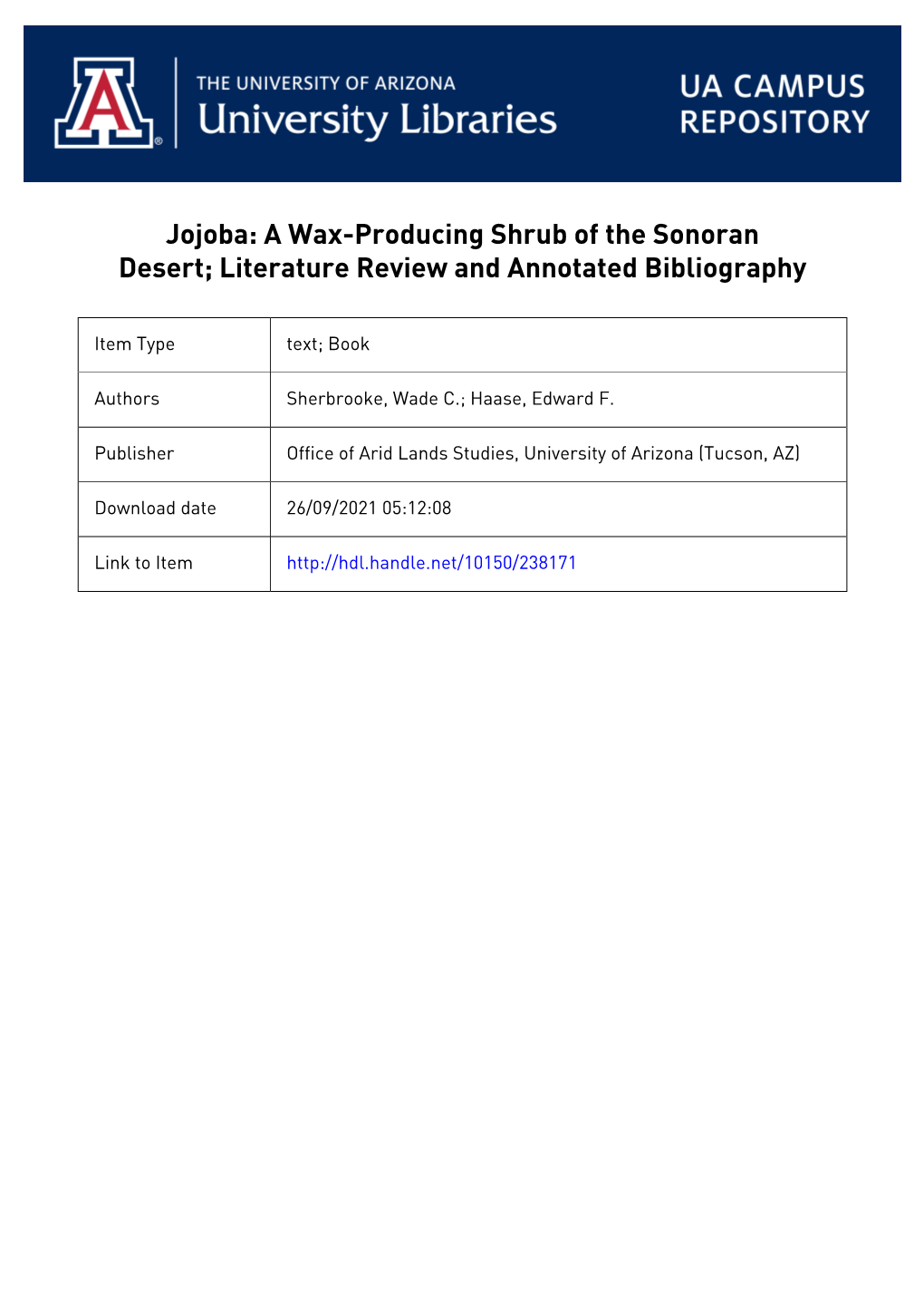 Jojoba: a Wax-Producing Shrub of the Sonoran Desert; Literature Review and Annotated Bibliography