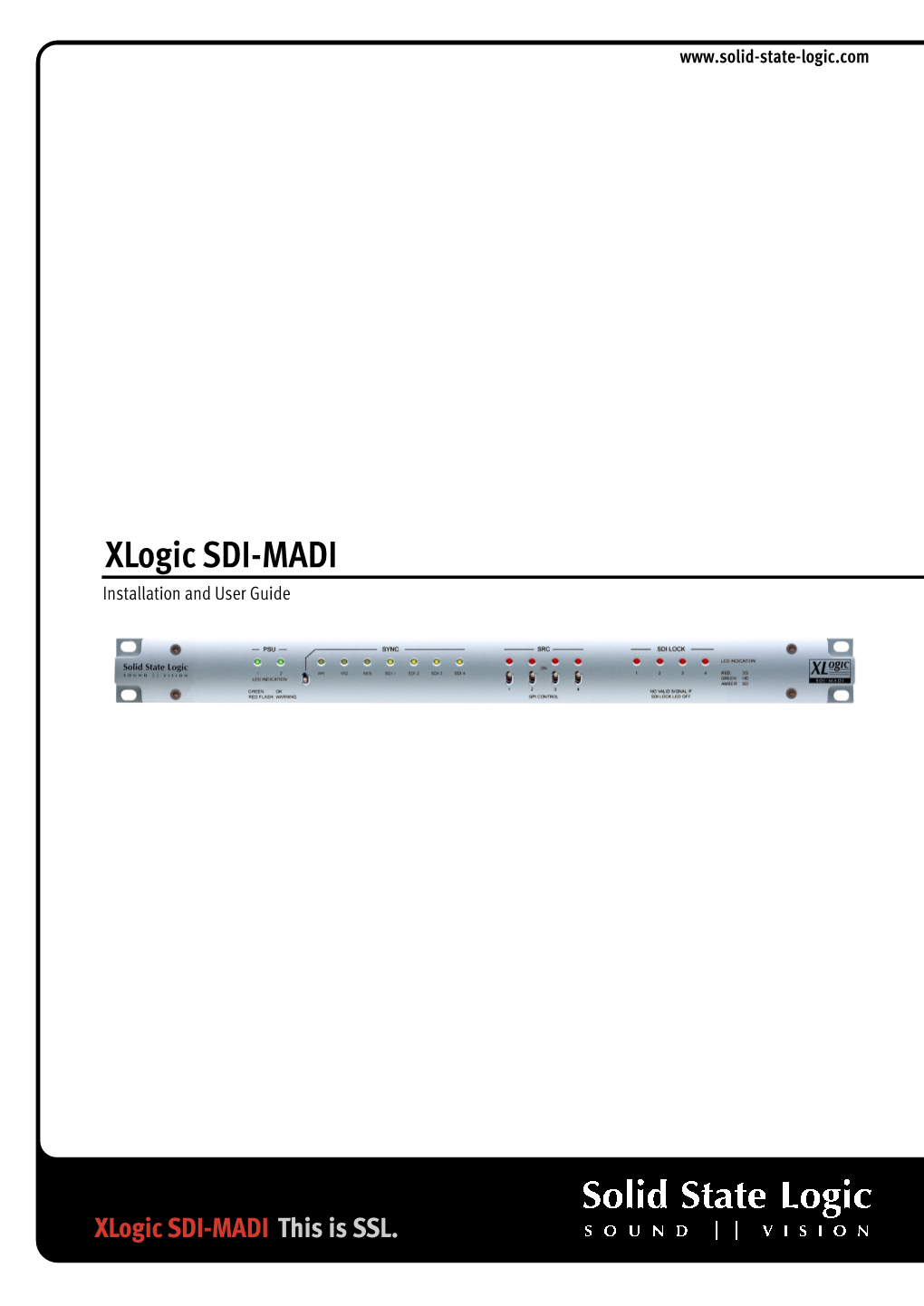 Xlogic SDI-MADI Installation and User Guide