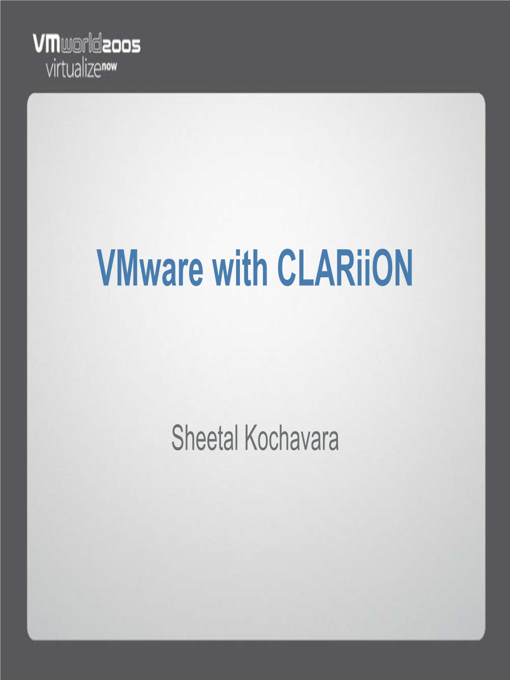 Vmware with Clariion