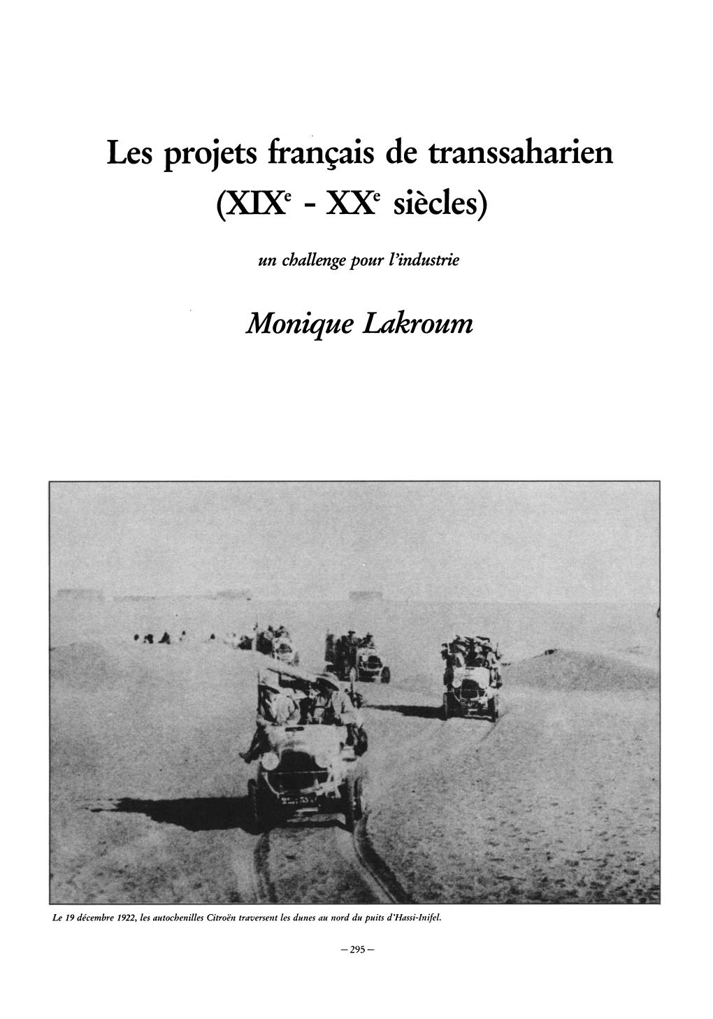 Les Projets Français De Transsaharien (Xixe - Xxe Siècles)