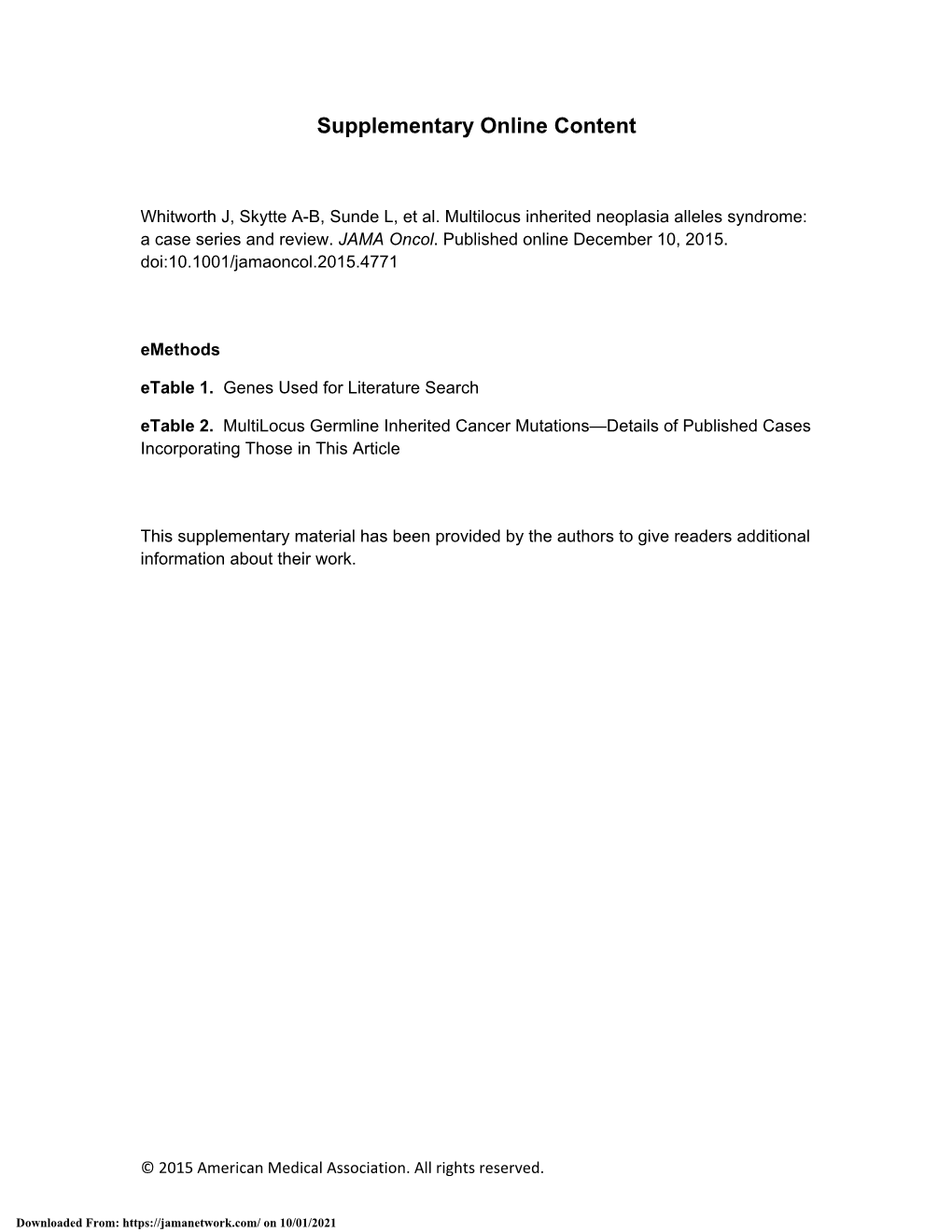 Multilocus Inherited Neoplasia Alleles Syndrome: a Case Series and Review