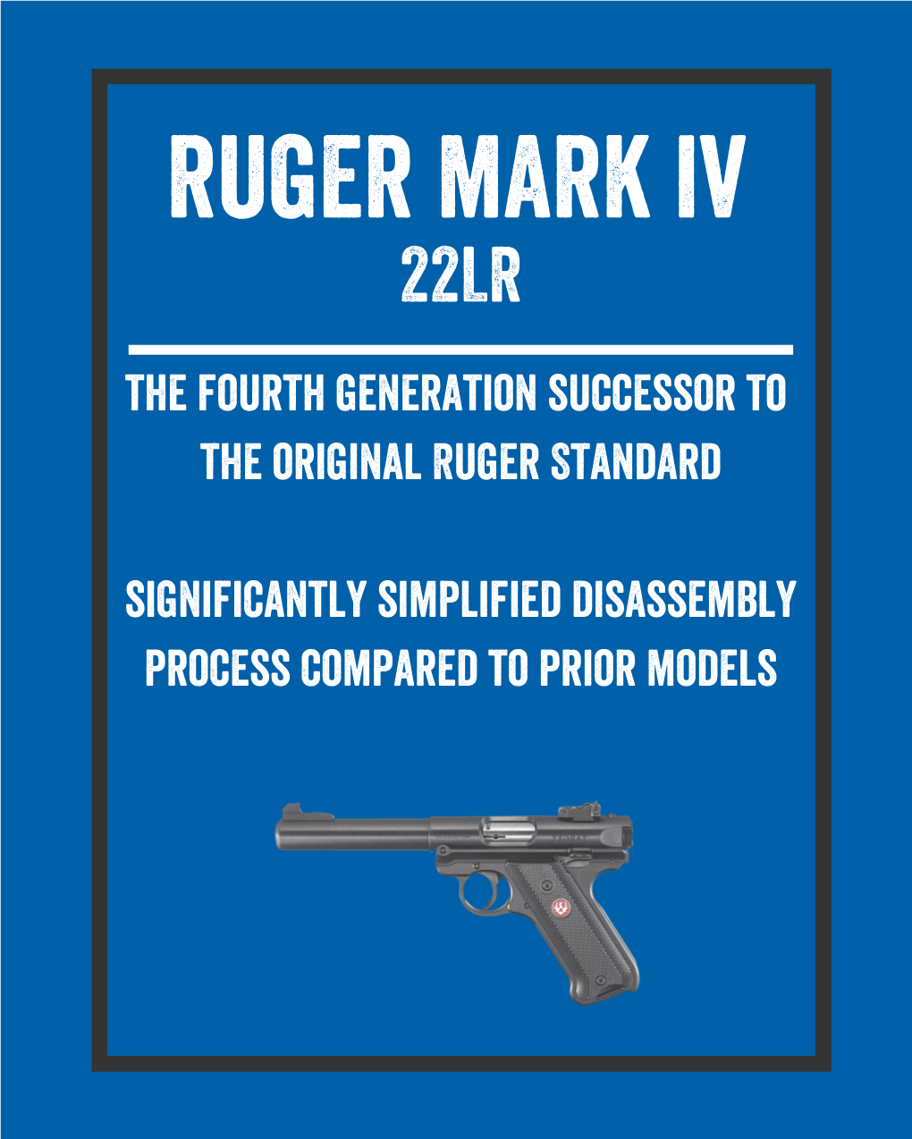 Ruger Mark Iv