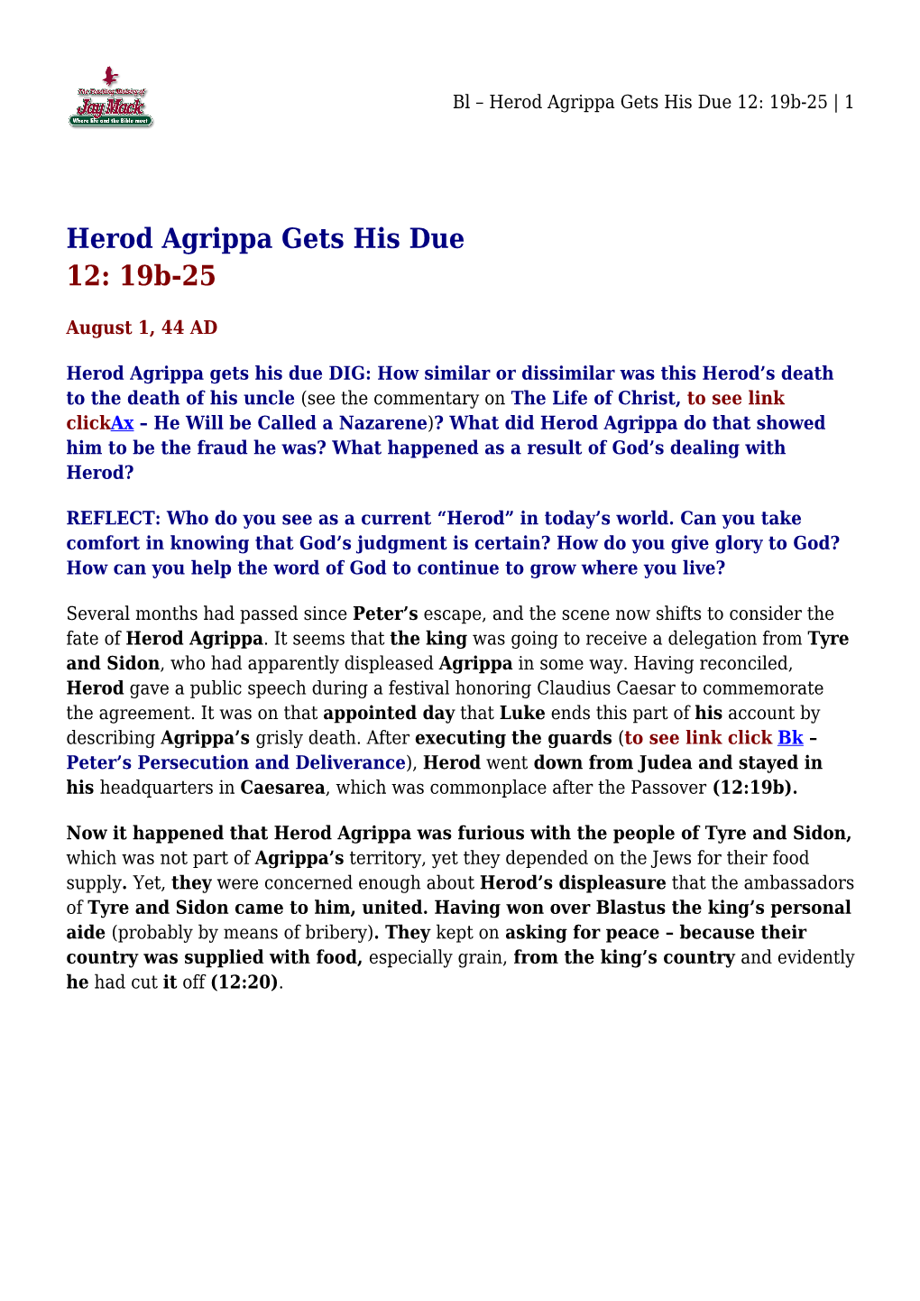 Bl &#8211; Herod Agrippa Gets His Due 12: 19B-25