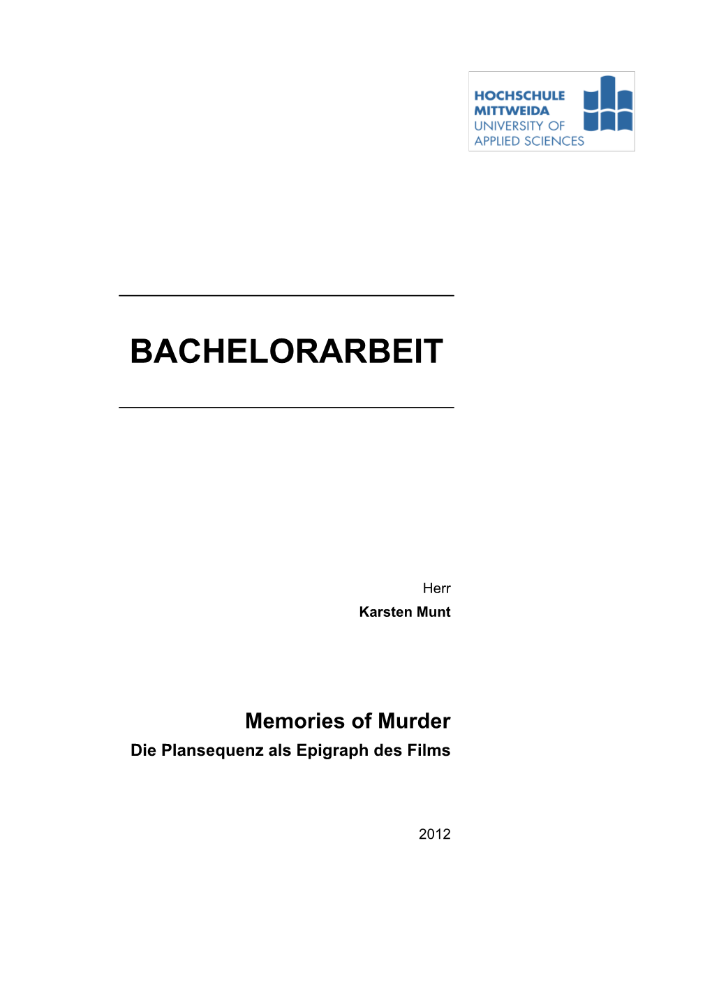 BACHELORARBEIT Memories of Murder