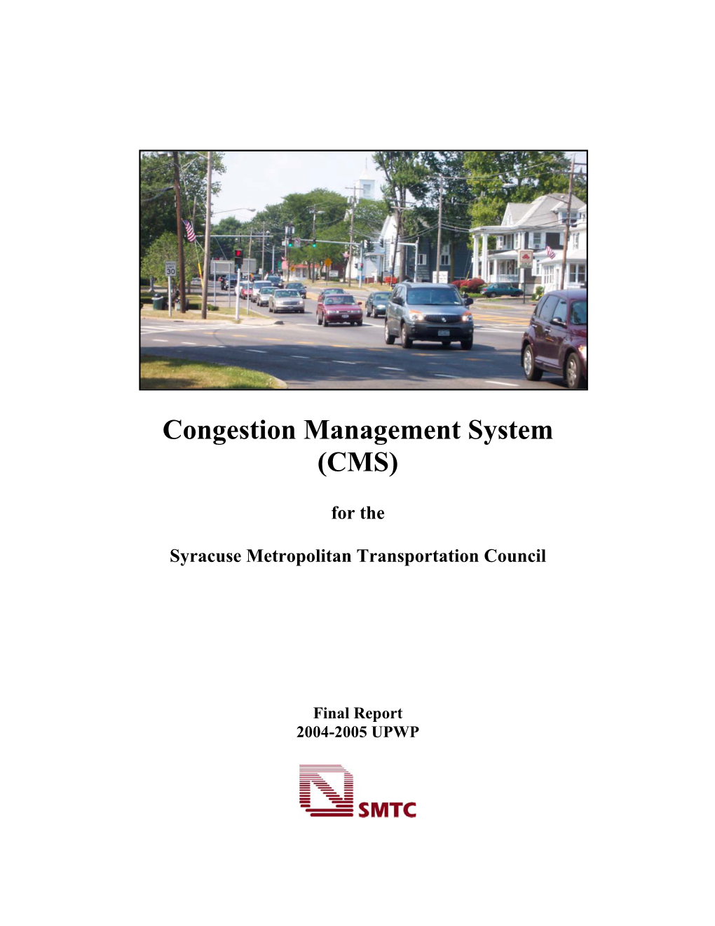 Congestion Management System (CMS)