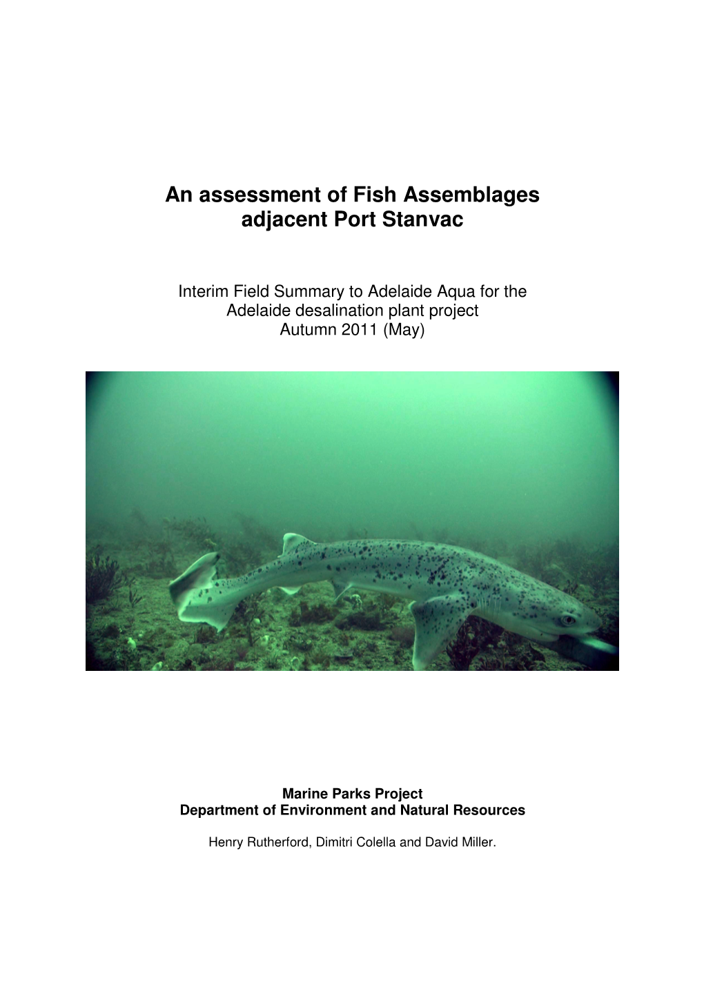 An Assessment of Fish Assemblages Adjacent Port Stanvac