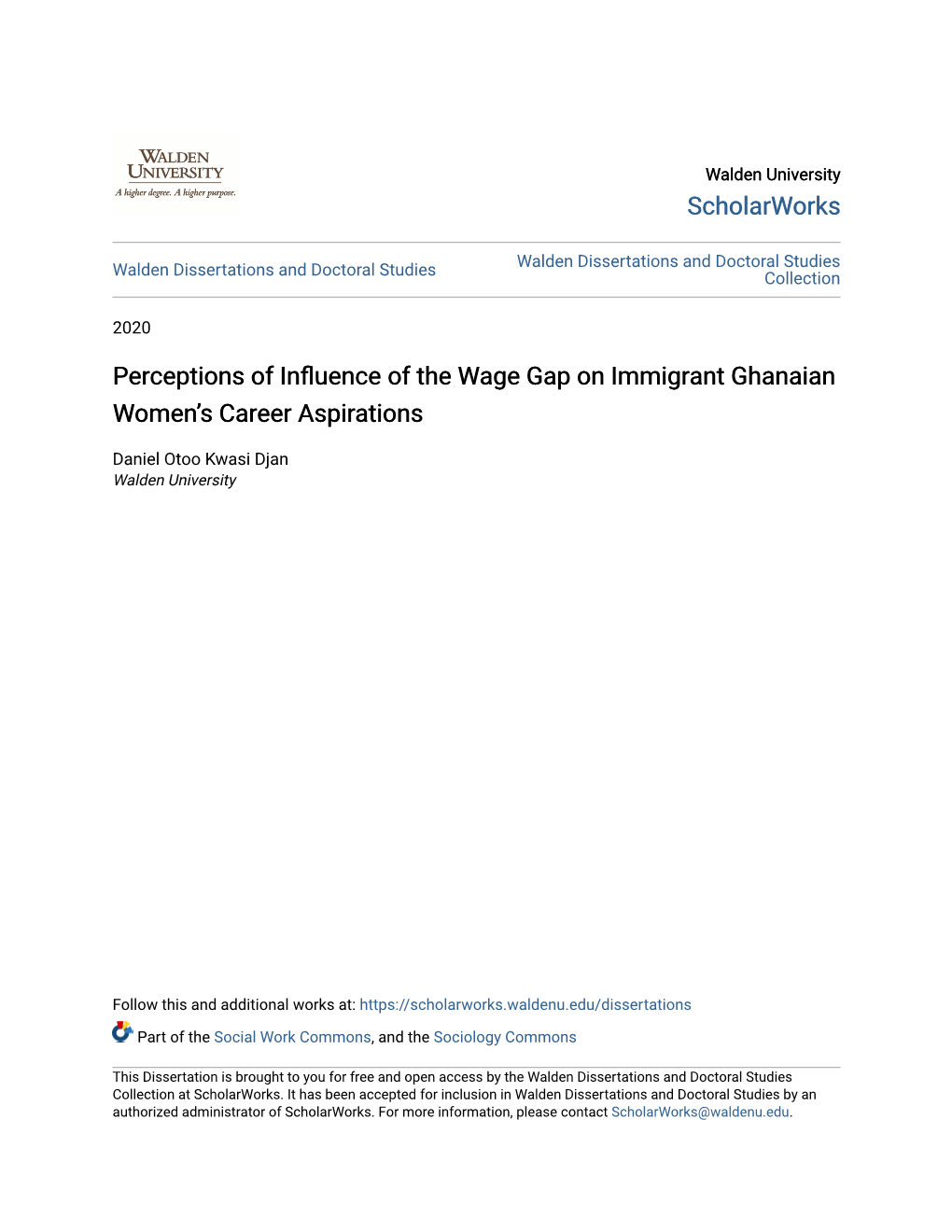 Perceptions of Influence of the Wage Gap on Immigrant Ghanaian Women’S Career