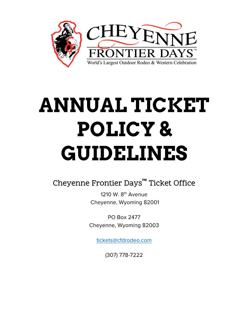 Annual Ticket Policy & Guidelines