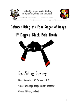 1St Degree Black Belt Thesis By: Aisling Downey