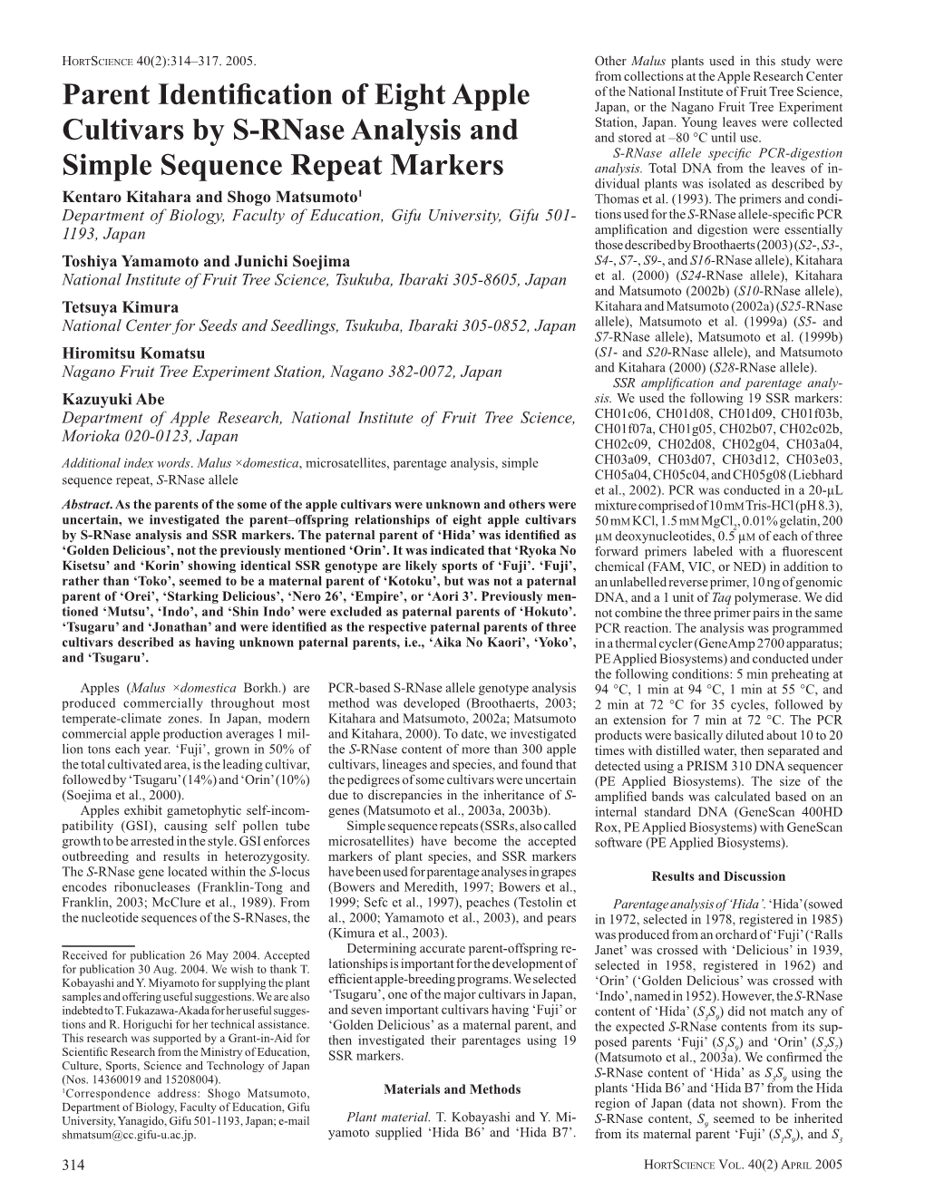 Parent Identification of Eight Apple Cultivars by S-Rnase Analysis And