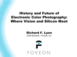 Slides for ICIP Plenary Talk "History and Future of Electronic Color Photography"
