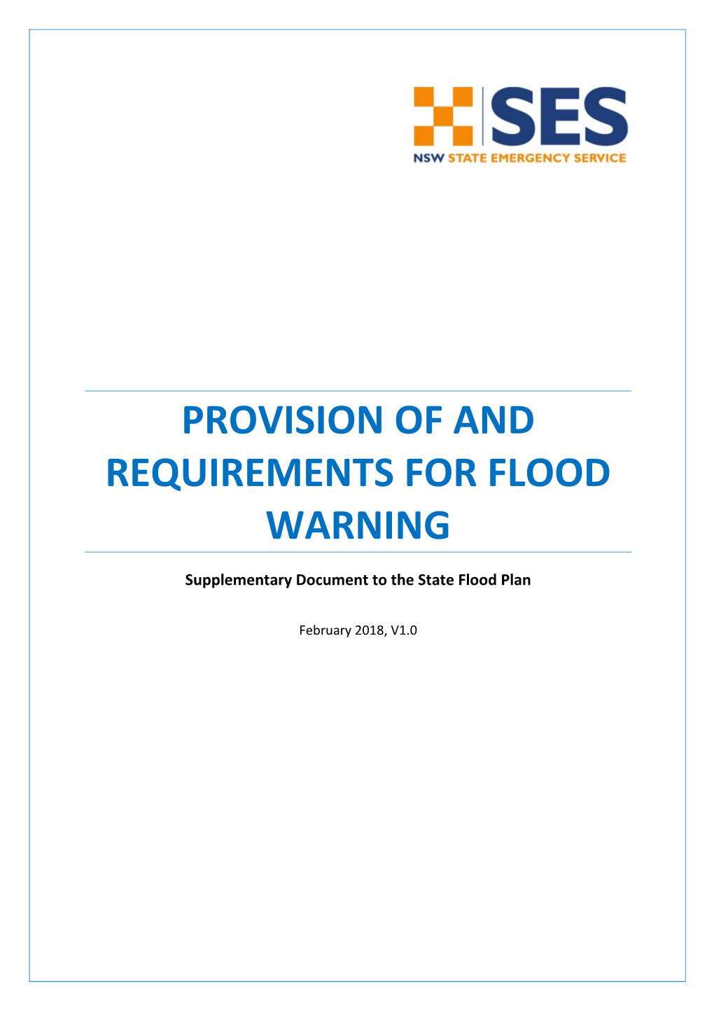 Provision of and Requirements for Flood Warning