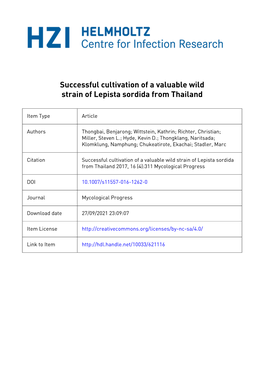 Successful Cultivation of a Valuable Wild Strain of Lepista Sordida from Thailand