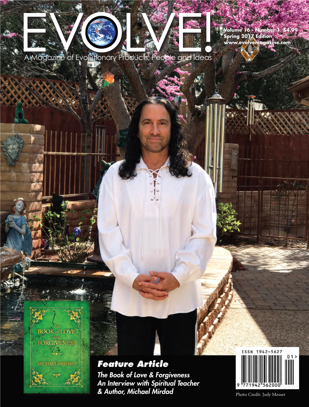 Feature Article the Book of Love & Forgiveness an Interview with Spiritual Teacher