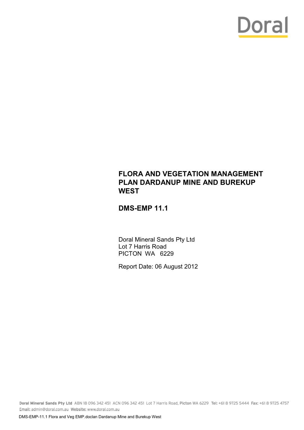 Flora and Vegetation Management Plan Dardanup Mine and Burekup West