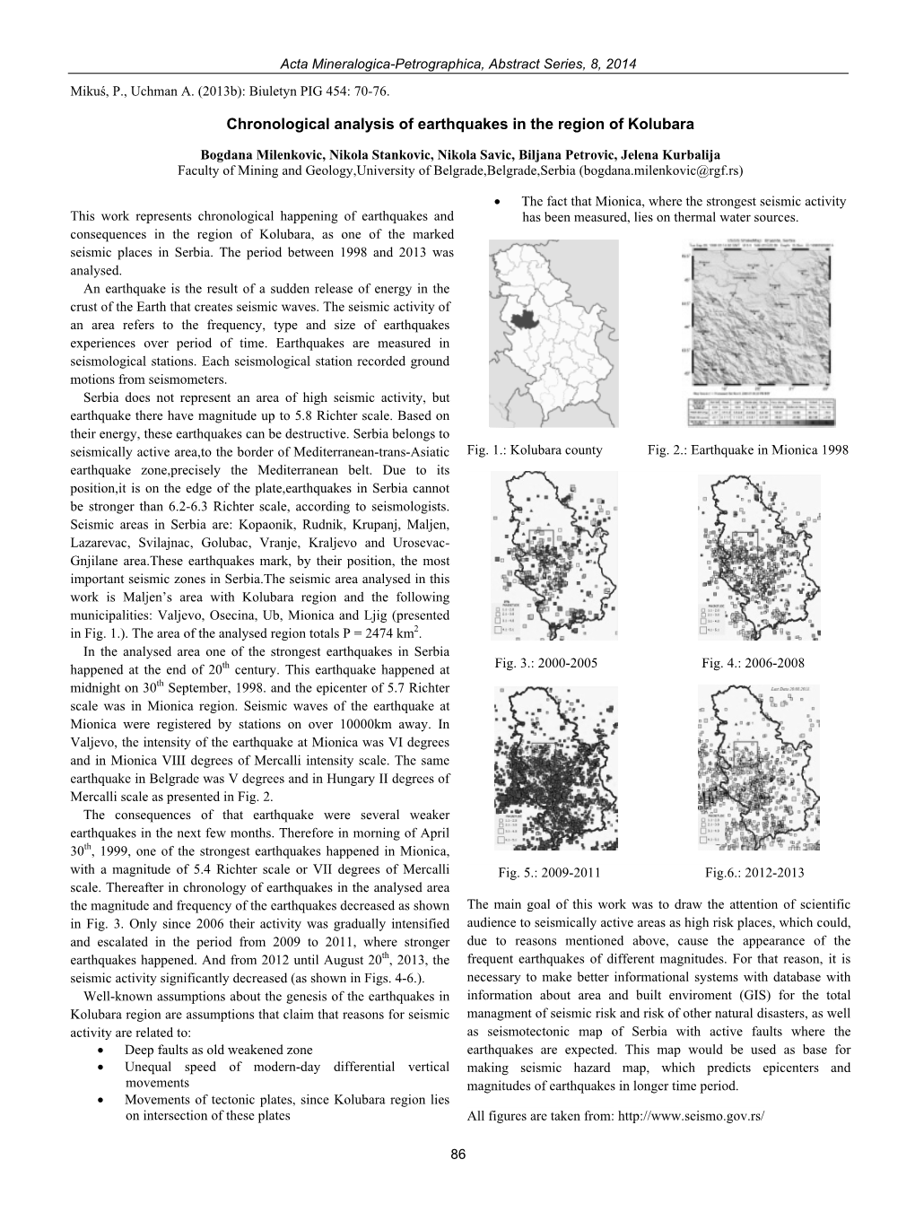 Chronological Analysis of Earthquakes in the Region of Kolubara