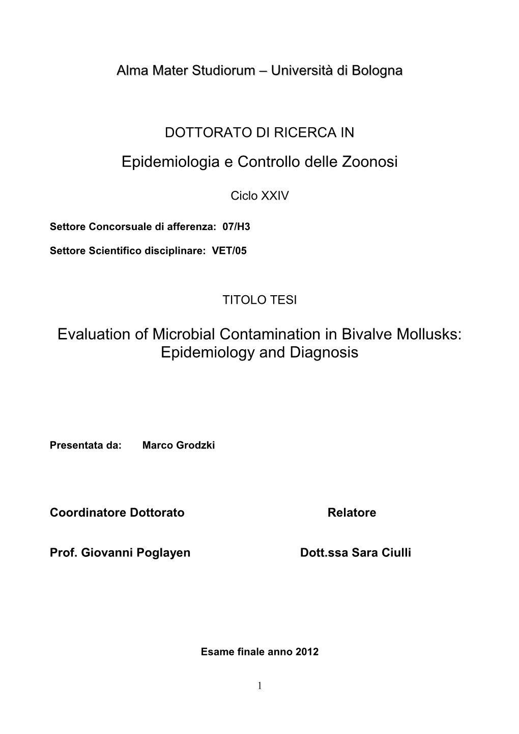 Epidemiology and Diagnosis