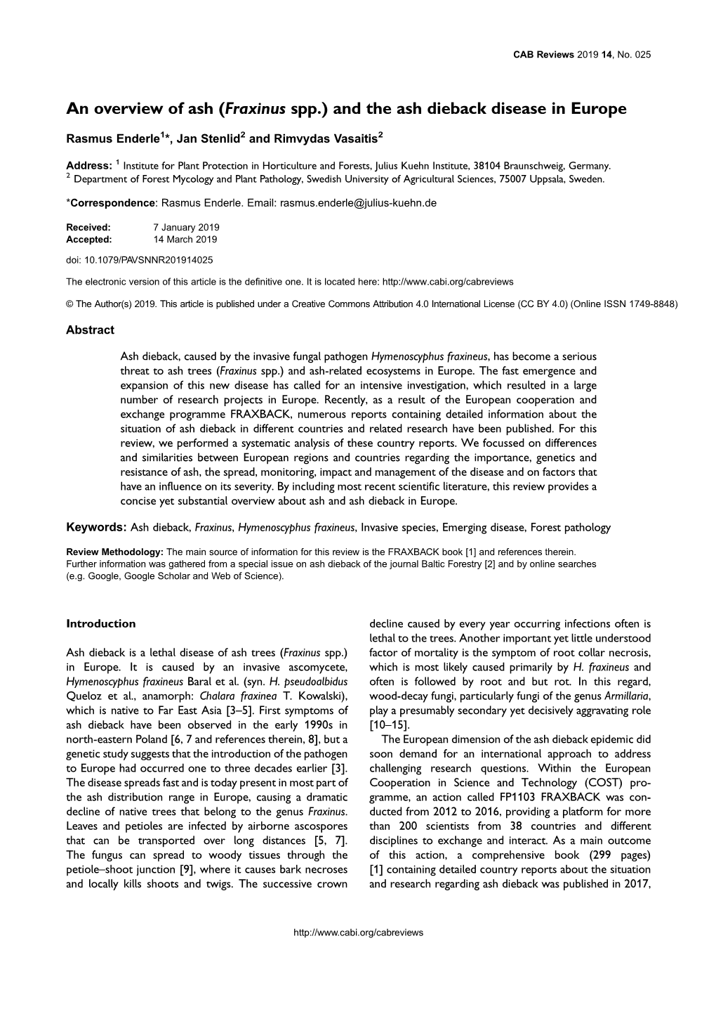 (Fraxinus Spp.) and the Ash Dieback Disease in Europe