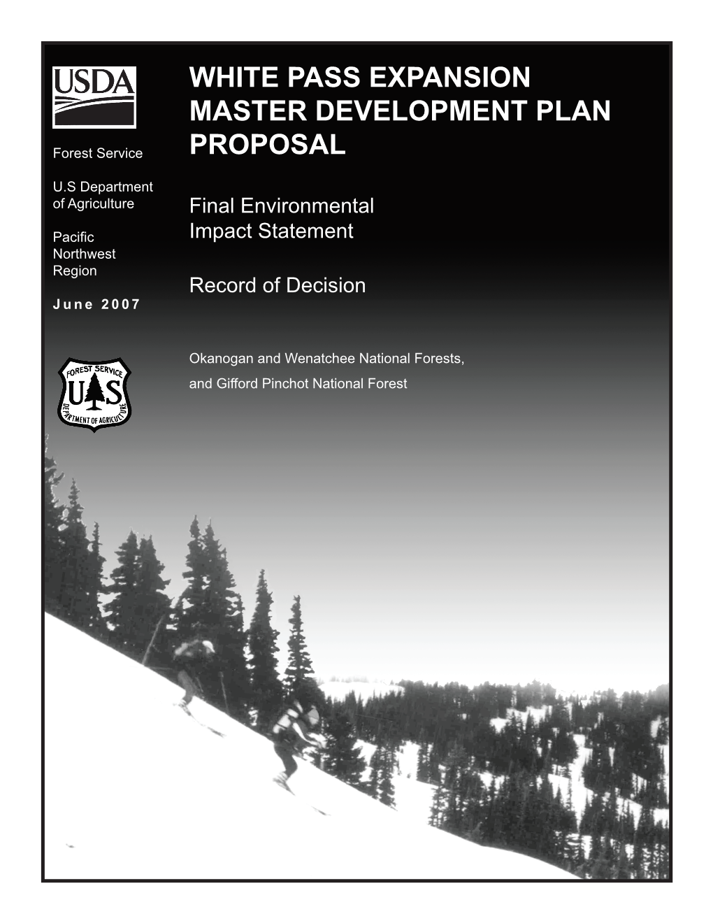 White Pass Expansion Master Development Plan Proposal Final Environmental Impact Statement