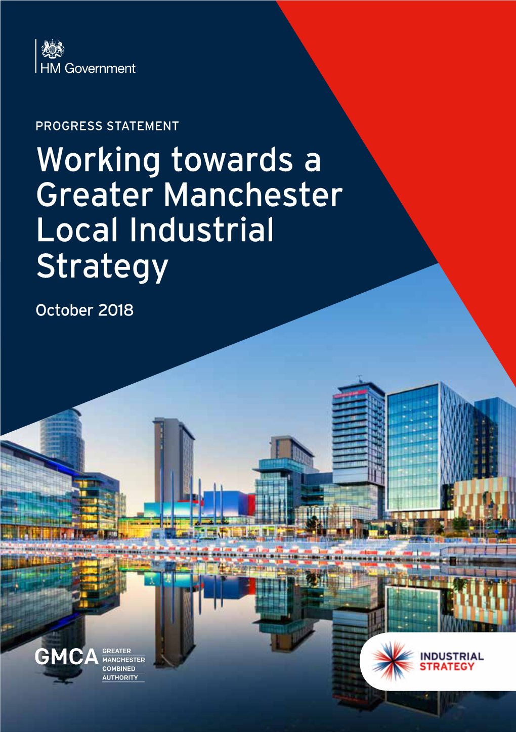 Working Towards a Greater Manchester Local Industrial Strategy