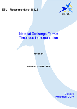 Material Exchange Format Timecode Implementation