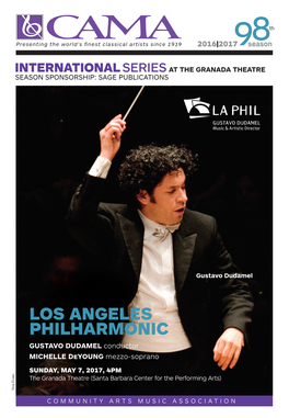 LOS ANGELES PHILHARMONIC GUSTAVO DUDAMEL Conductor MICHELLE Deyoung Mezzo-Soprano