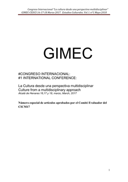 La Cultura Desde Una Perspectiva Multidisciplinar” GIMEC-CEDCS 16-17-18 Marzo 2017