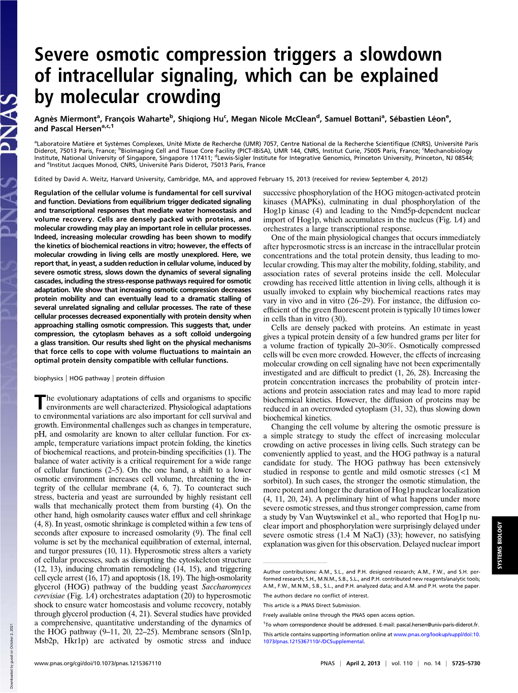 Severe Osmotic Compression Triggers a Slowdown of Intracellular Signaling, Which Can Be Explained by Molecular Crowding