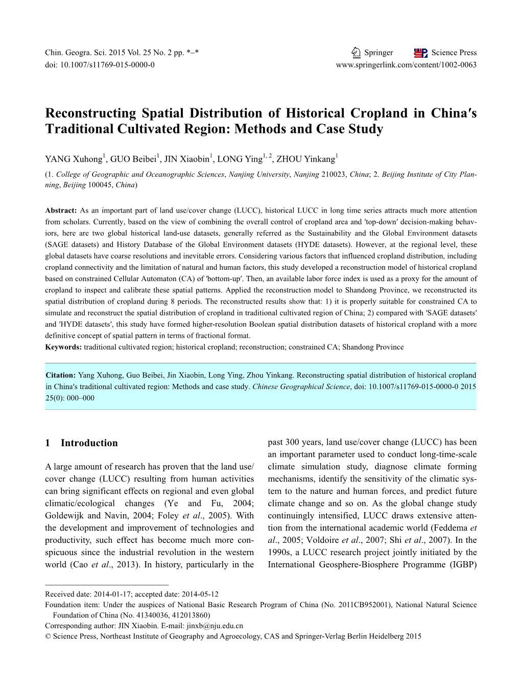 Reconstructing Spatial Distribution of Historical Cropland in China′S Traditional Cultivated Region: Methods and Case Study