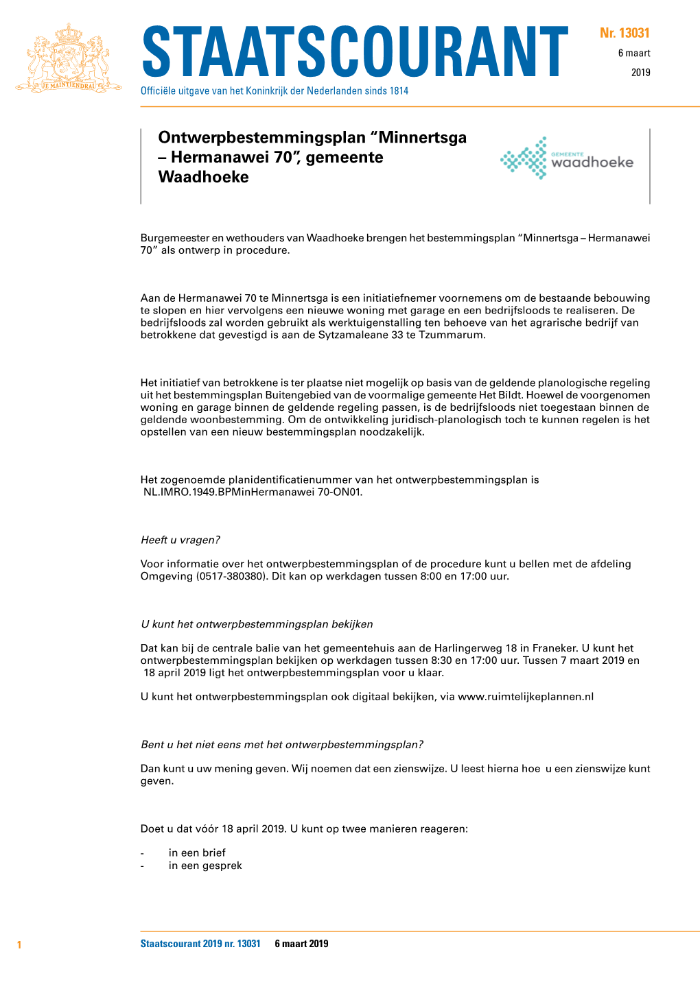 Minnertsga – Hermanawei 70”, Gemeente Waadhoeke