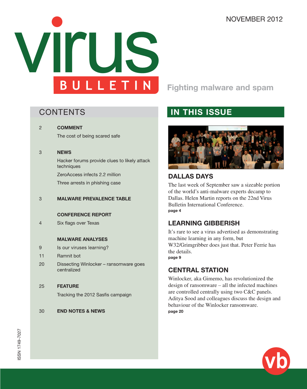 CONTENTS in THIS ISSUE Fighting Malware and Spam