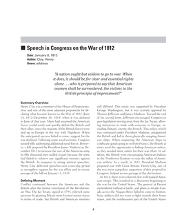 Speech in Congress on the War of 1812 Date: January 8, 1813 Author: Clay, Henry Genre: Address