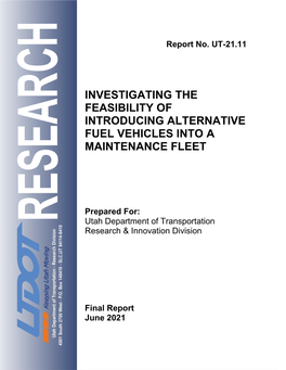 Investigating the Feasibility of Introducing Alternative Fuel Vehicles Into a Maintenance Fleet