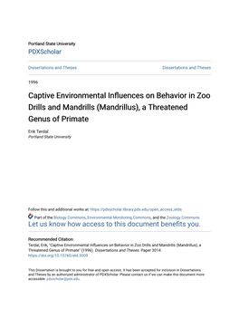 Captive Environmental Influences on Behavior in Zoo Drills and Mandrills (Mandrillus), a Threatened Genus of Primate