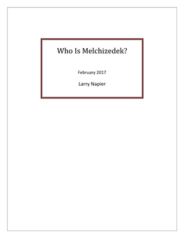 Who Is Melchi-Zedek