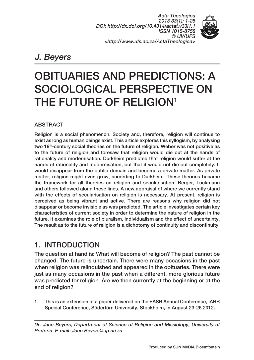 A Sociological Perspective on the Future of Religion1