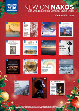 NEW on NAXOS the World’S Leading Classical Music Label DECEMBER 2019