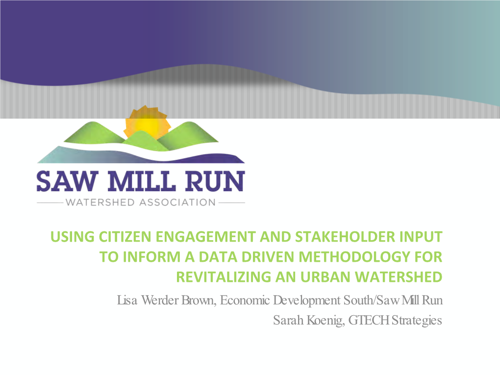 Using Citizen Engagement and Stakeholder Input To