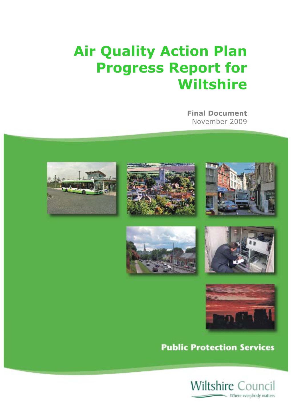 Air Quality Action Plan Progress Report for Wiltshire November 2009