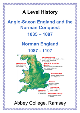 Anglo-Saxon England and the Norman Conquest 1035 – 1087