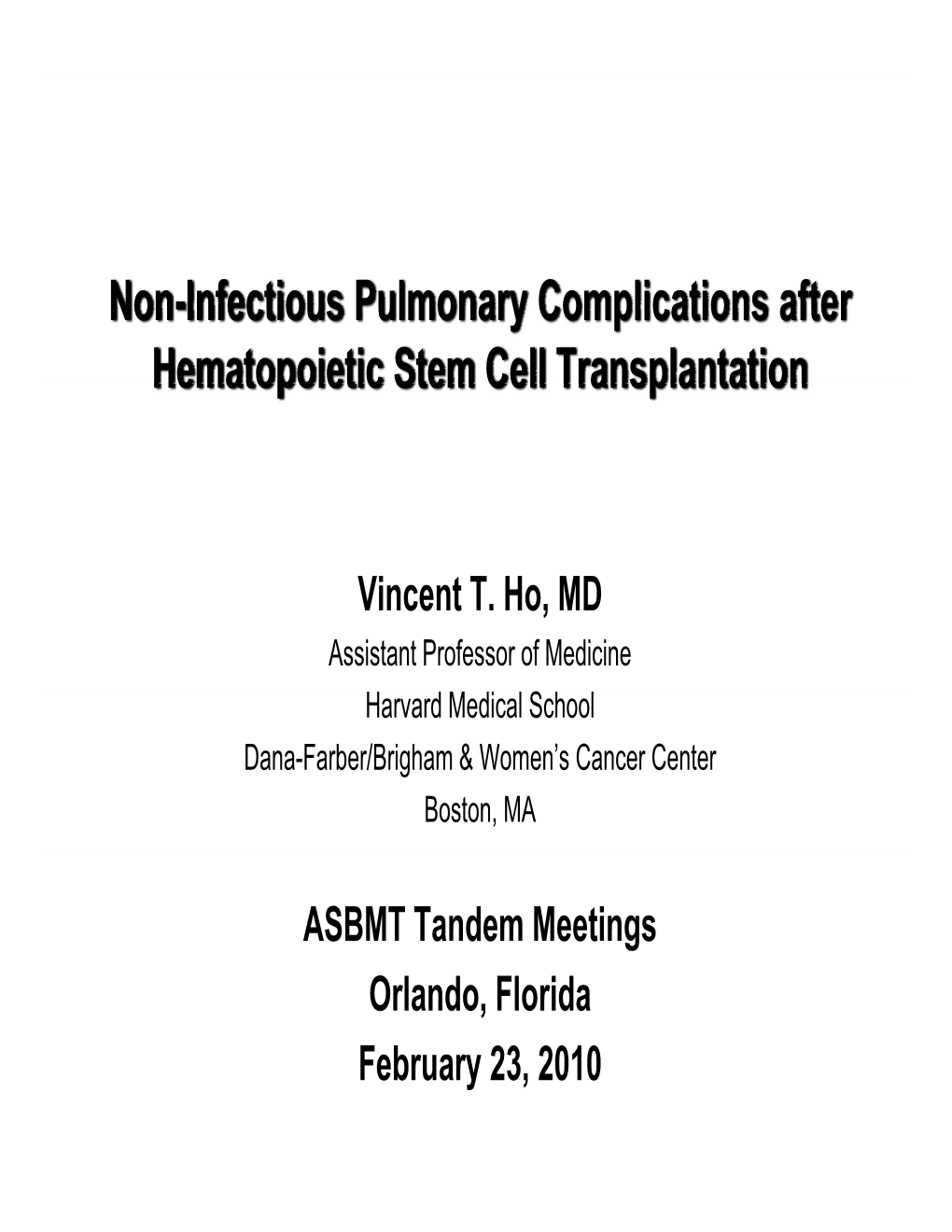 Non-Infectious Pulmonary Complications After Hematopoietic Stem Cell Transplantation