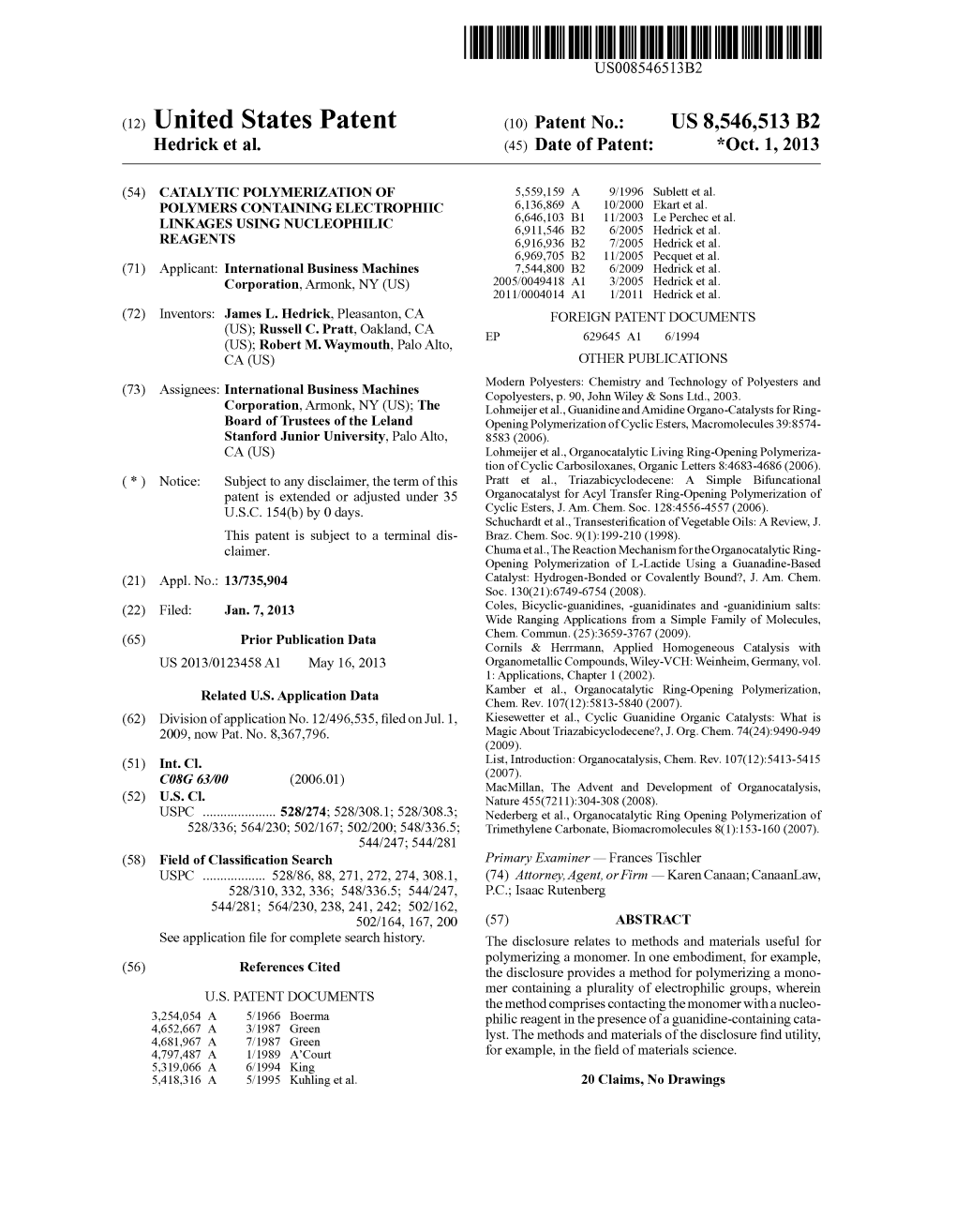 (12) United States Patent (10) Patent No.: US 8,546,513 B2 Hedricket Al