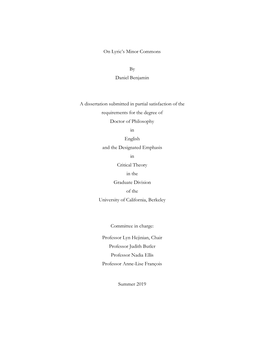 On Lyric's Minor Commons by Daniel Benjamin a Dissertation Submitted