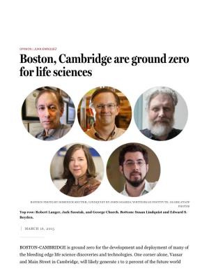Boston, Cambridge Are Ground Zero for Life Sciences